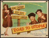 1z371 ROAD TO UTOPIA style B 1/2sh '46 art of Bob Hope, sexy Dorothy Lamour & Bing Crosby!