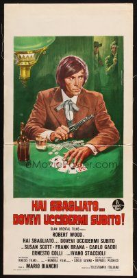 1z840 KILL THE POKER PLAYER Italian locandina '72 Robert Wood, western gambling art by Piovano!