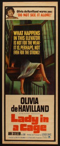 2a367 LADY IN A CAGE insert '64 Olivia de Havilland, It is not for weak, not even for the strong!