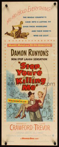 2a663 STOP YOU'RE KILLING ME insert '53 Damon Runyon, Broderick Crawford holds sexy Claire Trevor!