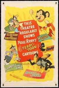 2e353 THIS THEATRE REGULARLY SHOWS TERRY-TOONS linen 1sh '50 Mighty Mouse, Heckle & Jeckle + more!