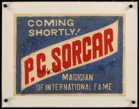 2f079 P.C. SORCAR linen magic poster '30s the magician of international fame is coming shortly!