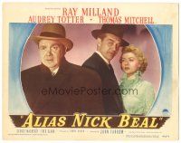2k278 ALIAS NICK BEAL LC #1 '49 Ray Milland & Audrey Totter watch Thomas Mitchell from behind!
