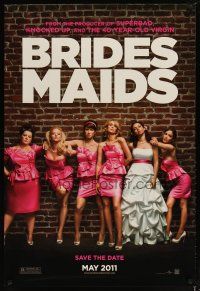 2m126 BRIDESMAIDS teaser DS 1sh '11 Maya Rudolph, Wiig, Wendi McLendon-Covey in bad dresses!