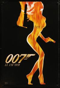 2m829 WORLD IS NOT ENOUGH teaser DS 1sh '99 James Bond, cool flaming silhouette of sexy girl!