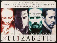 2p478 ELIZABETH teaser DS British quad '98 Cate Blanchett, Geoffrey Rush, Joseph Fiennes!