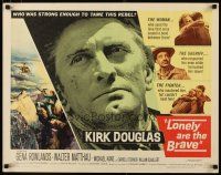 2w204 LONELY ARE THE BRAVE 1/2sh '62 Kirk Douglas classic, who was strong enough to tame him?