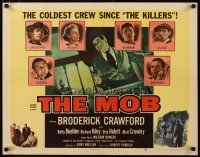 2w222 MOB 1/2sh '51 Broderick Crawford, Betty Buehler & Richard Kiley, art of gangsters!