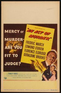 2y225 ACT OF MURDER WC '48 Fredric March, mercy or murder - are you fit to judge!