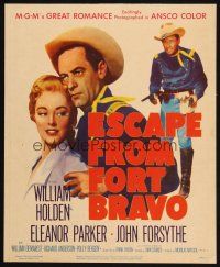 2y351 ESCAPE FROM FORT BRAVO WC '53 cowboy William Holden, Eleanor Parker, John Sturges directed!