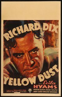 2y721 YELLOW DUST WC '36 incredible super close up art of tough guy Richard Dix!