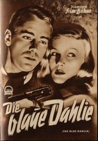 3a0264 BLUE DAHLIA German program '51 great different images of Alan Ladd & sexy Veronica Lake!