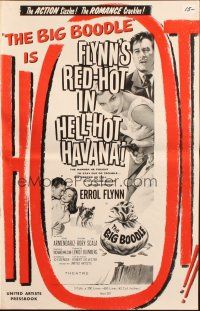 3a0794 BIG BOODLE pressbook '57 Errol Flynn red-hot in Havana Cuba with sexy Rossana Rory!