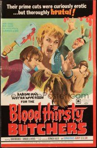 3a0806 BLOODTHIRSTY BUTCHERS pressbook '69 William Mishkin, prime cuts were erotic but brutal!