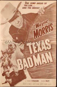 3a1135 TEXAS BAD MAN pressbook '53 Wayne Morris is one jump ahead of the law & the noose!