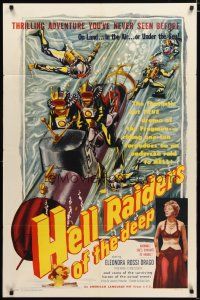 3b375 HELL RAIDERS OF THE DEEP 1sh '54 art of Italian frogmen, riding one-ton torpedoes to hell!