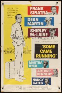 3b774 SOME CAME RUNNING 1sh '59 full-length art of Frank Sinatra w/Dean Martin, Shirley MacLaine