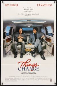 3b857 THINGS CHANGE 1sh '88 great image of Joe Mantegna & Don Ameche in limousine!