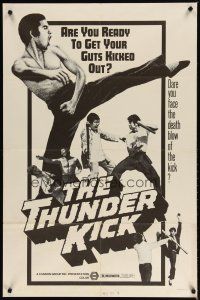 3b868 THUNDER KICK 1sh '73 martial arts action, dare you face the death blow of the kick!