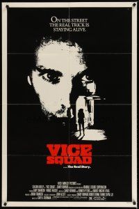 3b935 VICE SQUAD 1sh '82 Season Hubley, Wings Hauser, the real trick is staying alive!