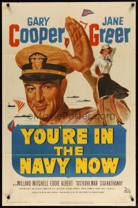 3b995 YOU'RE IN THE NAVY NOW 1sh '51 art of Naval officer Gary Cooper, sexy Jane Greer!