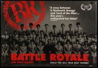 3e335 BATTLE ROYALE British quad '01 Kinji Fukasaku's Batoru rowaiaru, teens must kill each other!