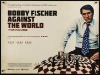 3e339 BOBBY FISCHER AGAINST THE WORLD British quad '11 legendary chess player!