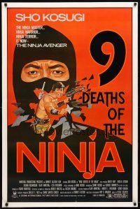3f020 9 DEATHS OF THE NINJA 1sh '85 avenger Sho Kosugi, cool martial arts artwork!