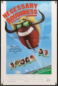 3f555 NECESSARY ROUGHNESS 1sh '91 Robert Loggia, Kathy Ireland, wacky football artwork!