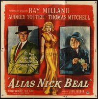 3m007 ALIAS NICK BEAL 6sh '49 different art of Audrey Totter between Ray Milland & Thomas Mitchell