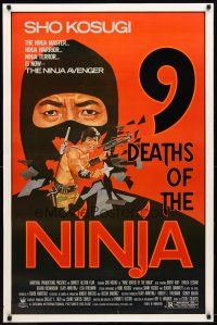 3p016 9 DEATHS OF THE NINJA 1sh '85 avenger Sho Kosugi, cool martial arts artwork!