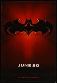 3p071 BATMAN & ROBIN advance 1sh '97 Clooney, O'Donnell, cool image of bat symbol!