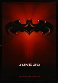 3p073 BATMAN & ROBIN advance DS 1sh '97 Clooney, O'Donnell, cool image of bat symbol!