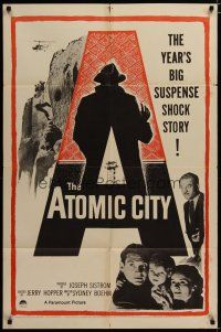3r155 ATOMIC CITY 1sh '52 Cold War nuclear scientist Gene Barry in the big suspense shock story!