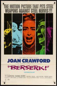 3r171 BERSERK 1sh '67 crazy Joan Crawford, sexy Diana Dors, pits steel weapons vs steel nerves!