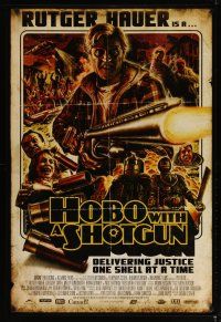 3r087 HOBO WITH A SHOTGUN 1sh '11 Rutger Hauer is delivering justice one shell at a time!