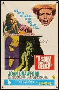 3r320 I SAW WHAT YOU DID 1sh '65 Joan Crawford, William Castle, you may be the next target!