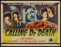 3t072 CALLING DR. DEATH 1/2sh '43 Lon Chaney Jr. in the screen's first Inner Sanctum Mystery!