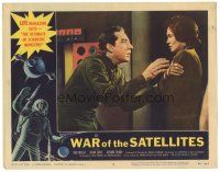 3w324 WAR OF THE SATELLITES LC #2 '58 close up of Richard Devon trying to talk to scared Susan Cabot