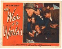 3w325 WAR OF THE WORLDS LC #1 '53 men help wounded Gene Barry get up off the ground, classic!
