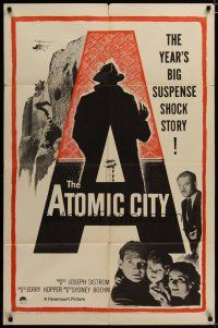 3x049 ATOMIC CITY 1sh '52 Cold War nuclear scientist Gene Barry in the big suspense shock story!