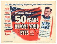 3y085 50 YEARS BEFORE YOUR EYES TC '50 America's story told by Arthur Godfrey & best newscasters!