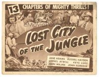 3y168 LOST CITY OF THE JUNGLE whole serial TC '46 Universal serial, 13 chapters of mighty thrills!