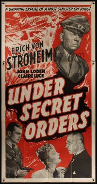 3z039 UNDER SECRET ORDERS 3sh '43 Erich von Stroheim, gripping expose of a most sinister spy ring!
