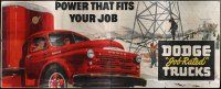 3z025 DODGE JOB RATED TRUCKS billboard '50s cool artwork, power that fits your job!