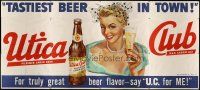 3z021 UTICA CLUB BEER billboard '49 Pilsener Lager & Cream Ale, tastiest beer in town!