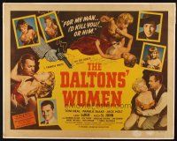 3z075 DALTONS' WOMEN signed 1/2sh '50 by Lash LaRue, Tom Neal, Pamela Blake would kill for her man!