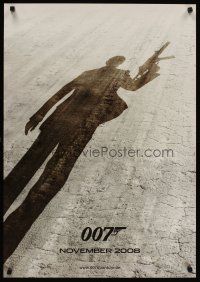 4a028 QUANTUM OF SOLACE teaser DS German '08 Daniel Craig as James Bond, cool shadow image!