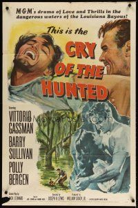 4d244 CRY OF THE HUNTED 1sh '53 Polly Bergen, Barry Sullivan, Vittorio Gassman