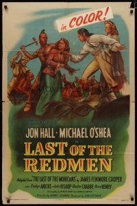 4d559 LAST OF THE REDMEN 1sh '47 Jon Hall, Evelyn Ankers, adapted from The Last of the Mohicans!